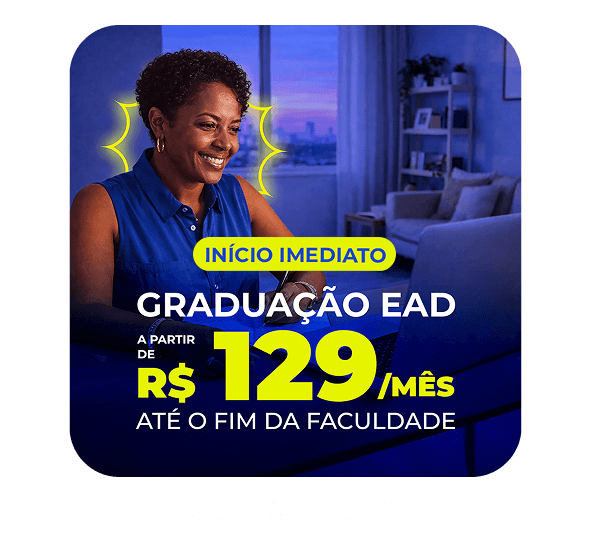 EAD a partir de R$129/mês até o fim da faculdade
