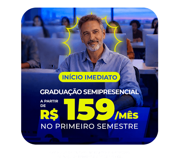 Semipresencial a partir de R$159/mês no 1º semestre