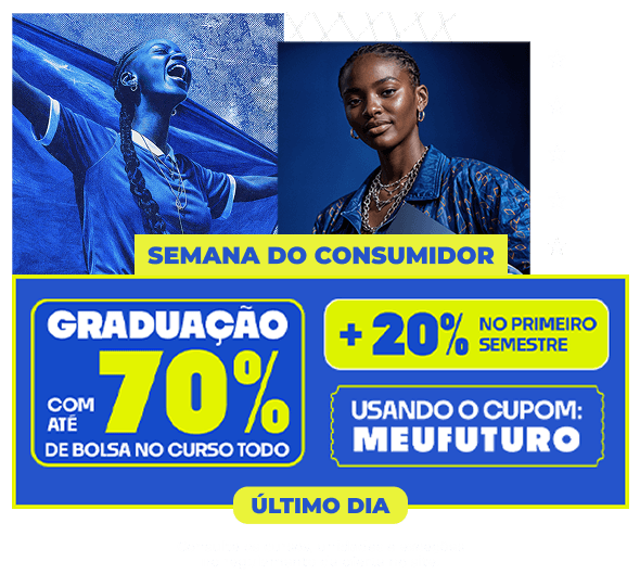 Graduação com até 70% de bolsa + 20% no 1º semestre