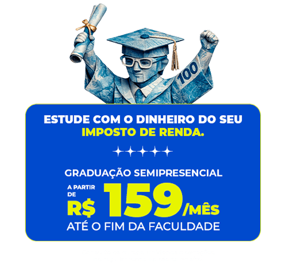 Semipresencial a partir de R$159/mês no 1º semestre