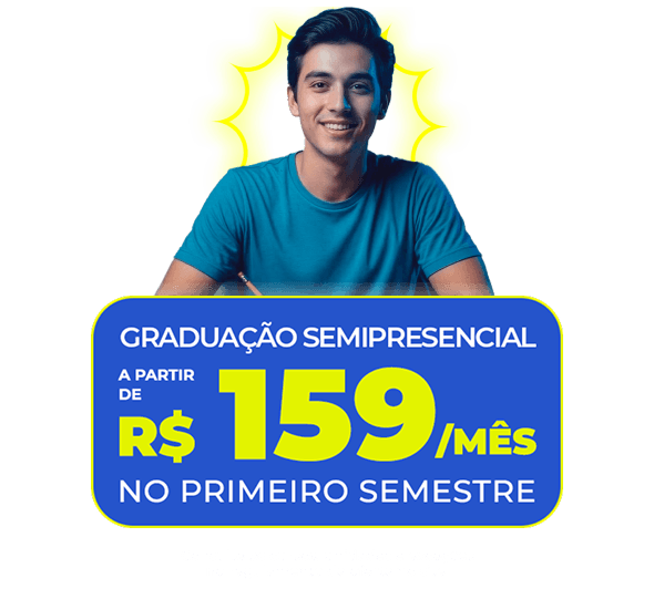 Semipresencial a partir de R$159 no 1º semestre
