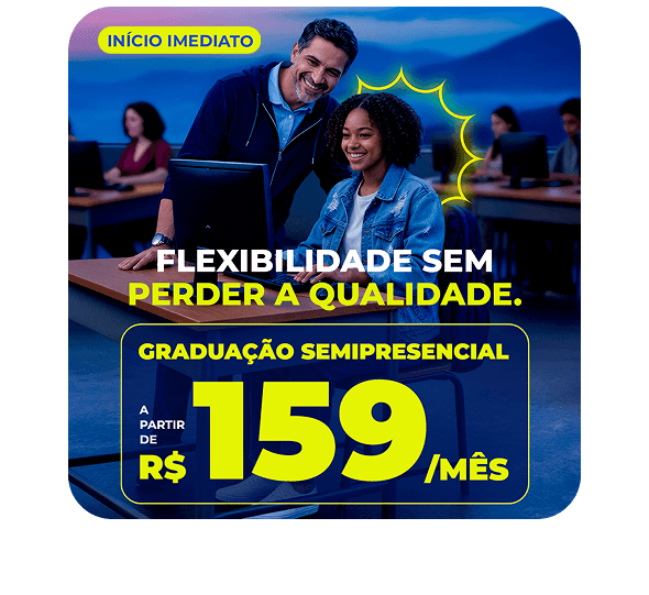 Graduação Semipresencial a partir de R$159/mês