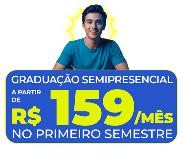 Semipresencial a partir de R$159/mês no 1º semestre
