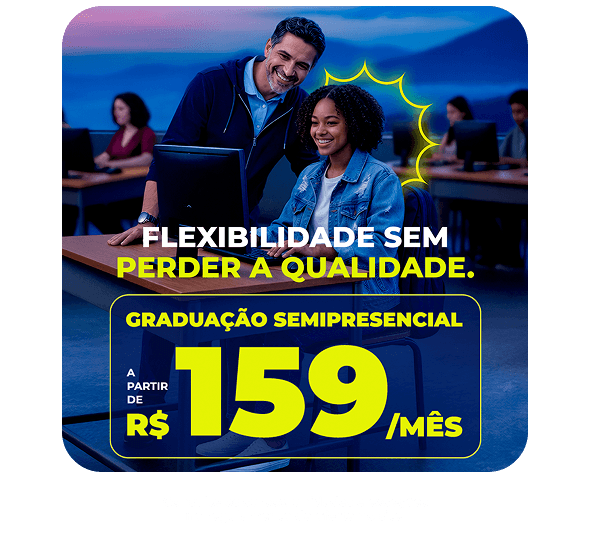Graduação Semipresencial a partir de R$159/mês