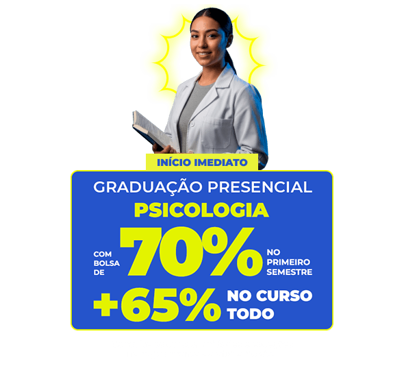 Graduação em Psicologia com 70% no 1º semestre
