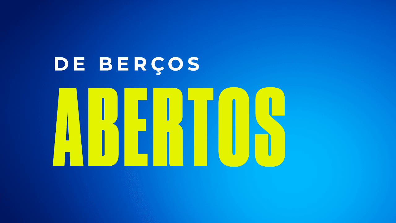 Berços abertos