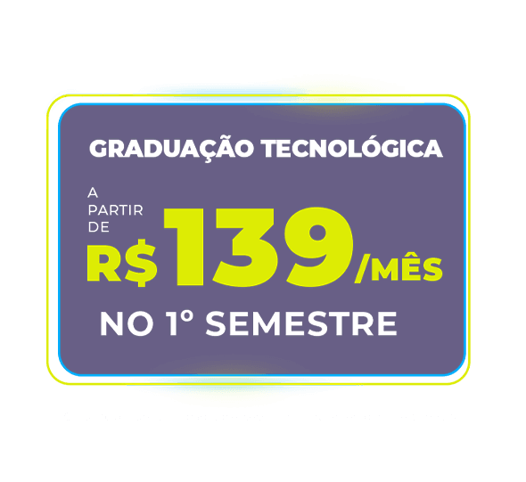 Comece sua graduação tecnológica